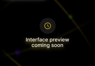 Interface preview coming soon